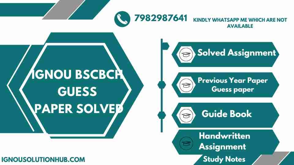 IGNOU BSCBCH Guess Paper Solved