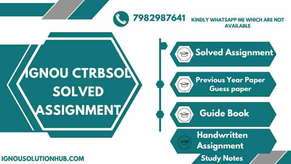 IGNOU CTRBSOL solved assignment