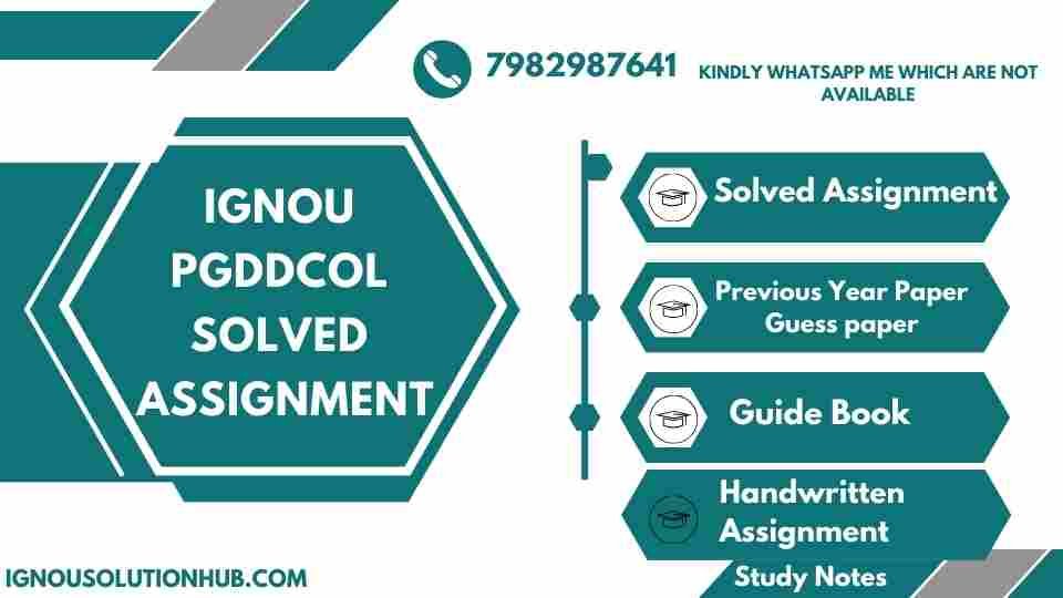 IGNOU PGDDCOL solved assignment