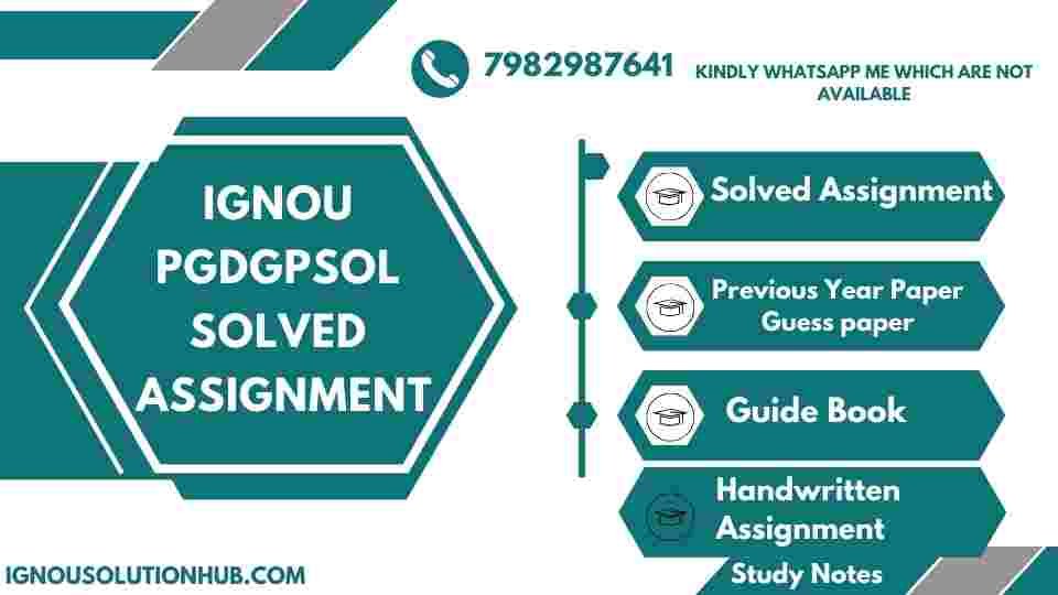 IGNOU PGDGPSOL solved assignment