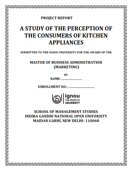 A Study Of The Perception Of The Consumers Of Kitchen Appliances