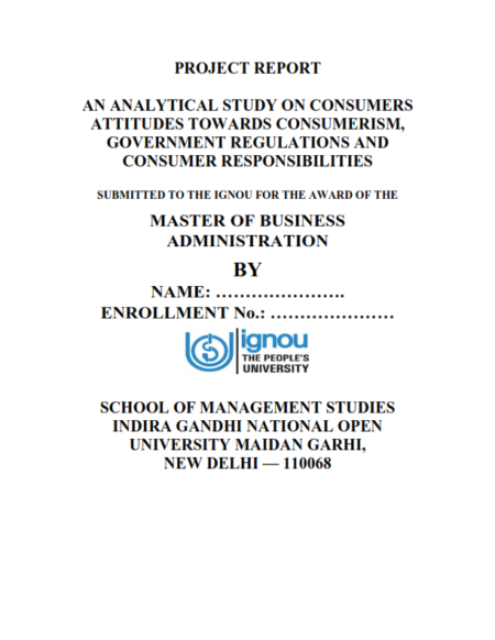 IGNOU MMPP-1 Project Sample-7(MBA Marketing)(An Analytical Study On Consumers Attitudes Towards Consumerism Government Regulations And Consumer Responsibilities) - Image 2