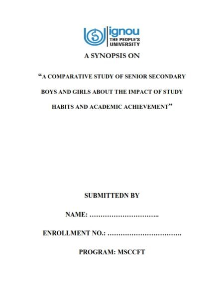 IGNOU MCFTP-2 Project Sample-5(MSCCFT)(A Comparative Study Of Senior Secondary Boys And Girls About The Impact Of Study Habits And Academic Achievement) - Image 2