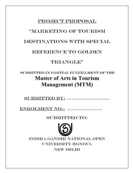 IGNOU MTTM-16 Project Sample-1(MTTM)(Marketing Of Tourism Destinations With Special Reference To Golden Triangle) - Image 2