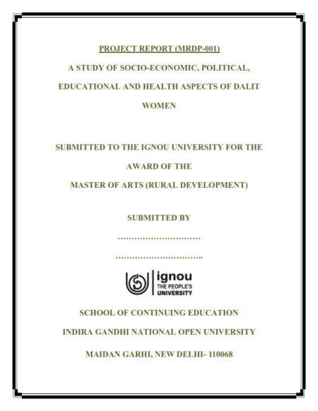 IGNOU MRDP-01 Project Sample-1(A Study Of Socio-Economic, Political, Educational And Health Aspects Of Dalit Women) - Image 2