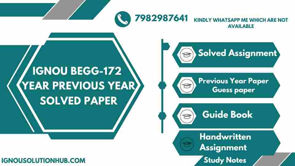 IGNOU BEGG-172 Year Previous Year Solved Paper