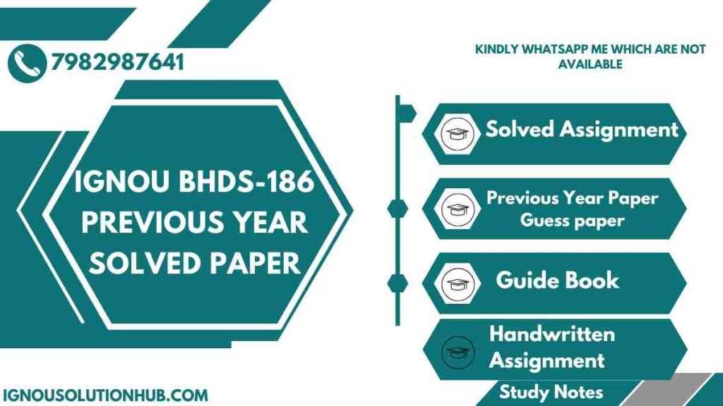 IGNOU BHDS-186 Previous Year Solved Paper