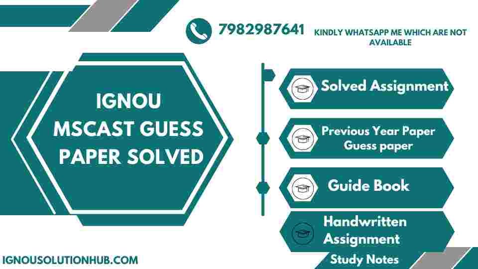 IGNOU MSCAST Guess Paper Solved