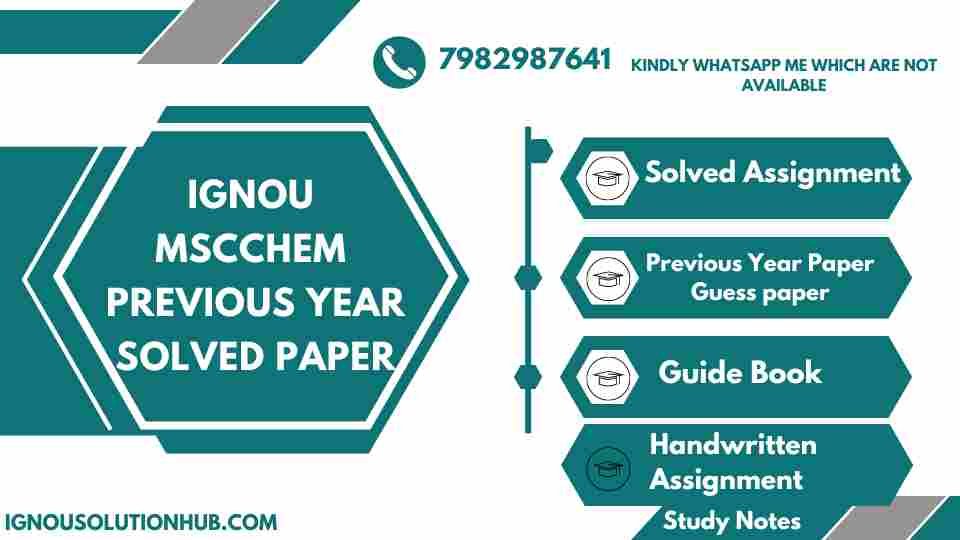 IGNOU MSCCHEM Previous Year Solved Paper