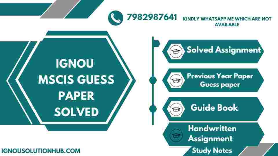 IGNOU MSCIS Guess Paper Solved