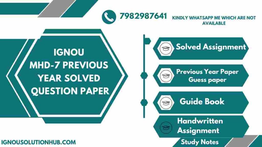 IGNOU MHD-7 Previous Year Solved Question Paper