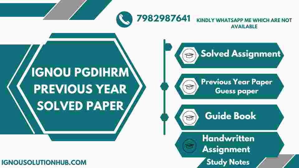 IGNOU PGDIHRM Previous Year Solved Paper