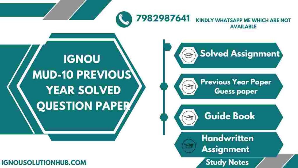 IGNOU MUD-10 Previous Year Solved Question Paper