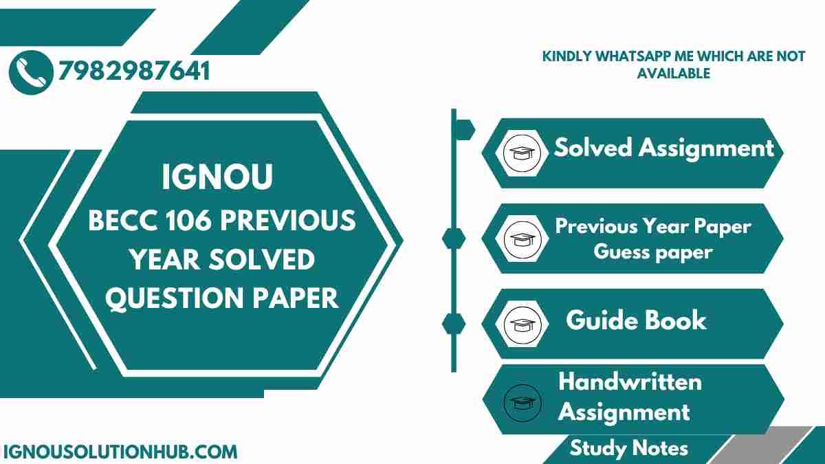 IGNOU BECC 106 Previous Year Solved Question Paper