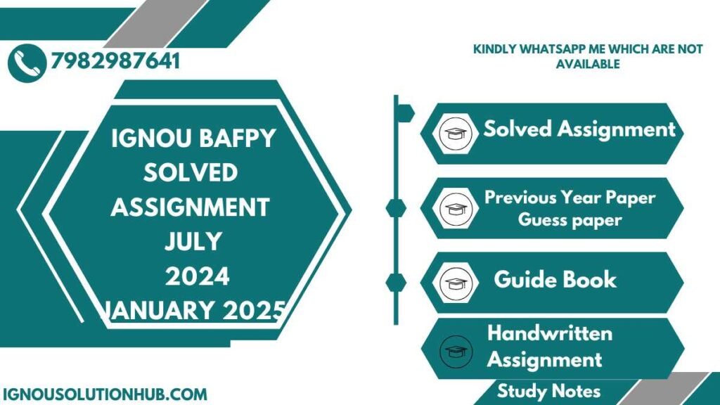 IGNOU BAFPY Solved Assignment July 2024-January 2025