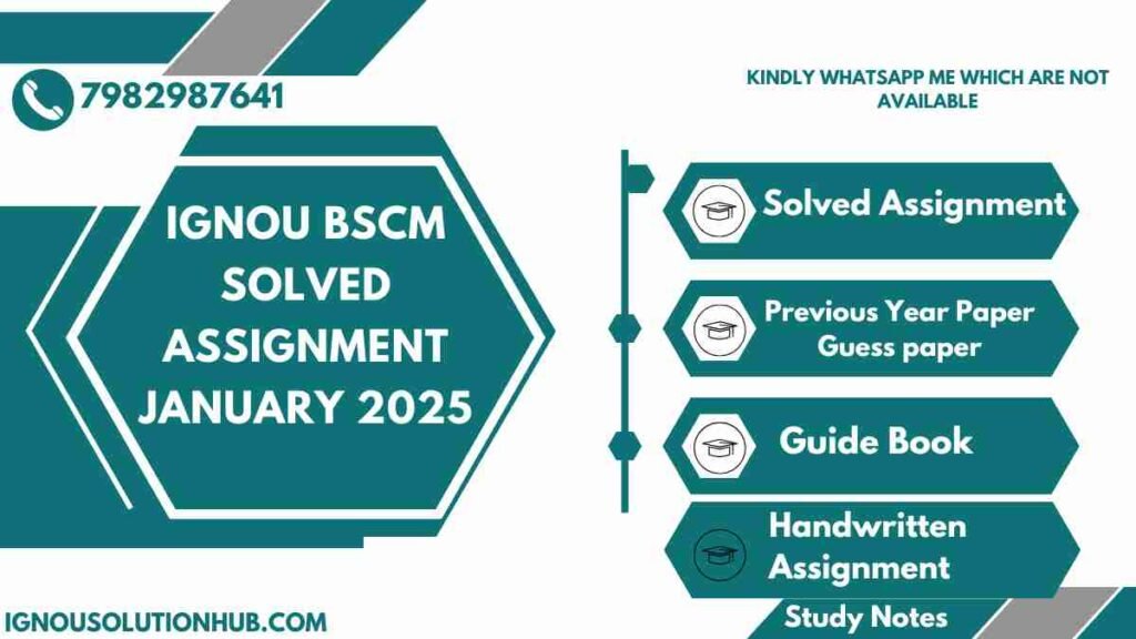 IGNOU BSCM Solved Assignment January 2025