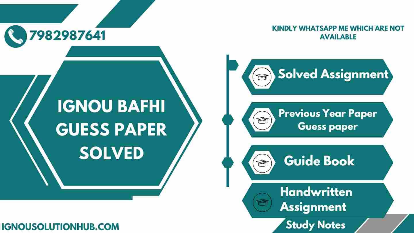 IGNOU BAFHI Guess Paper Solved