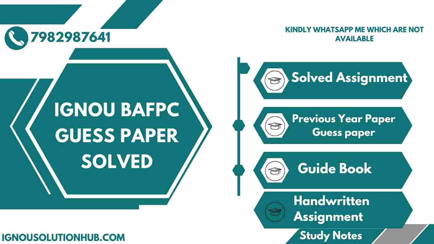 IGNOU BAFPC Guess Paper Solved