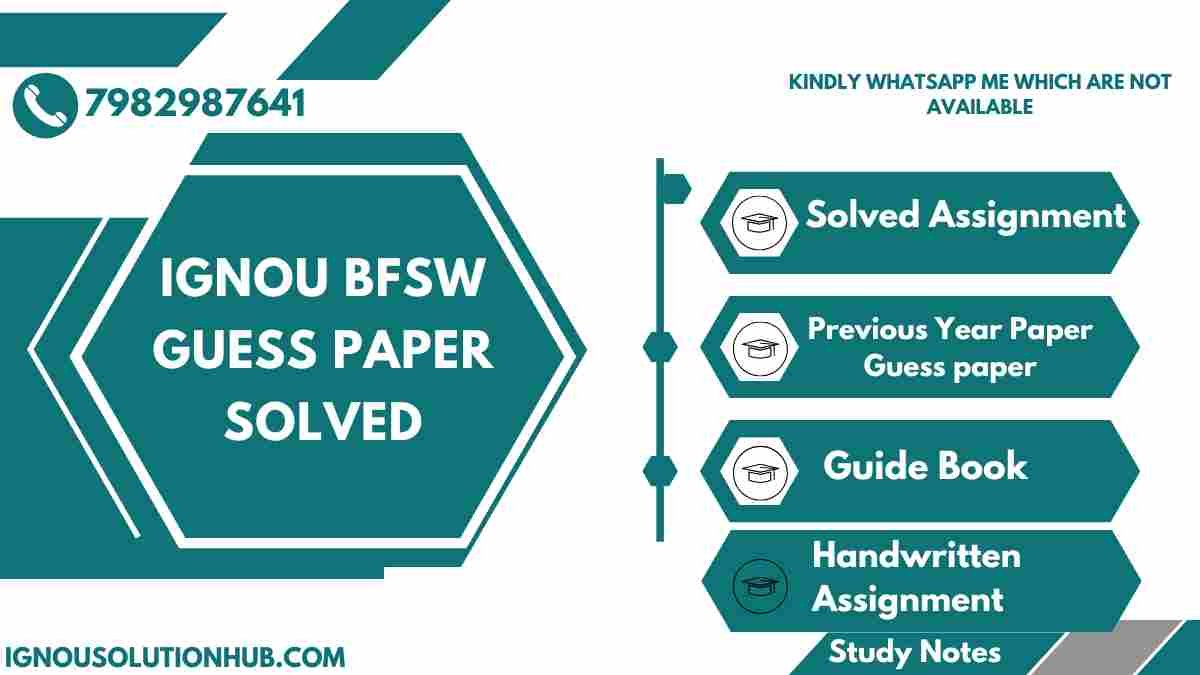 IGNOU BFSW Guess Paper Solved