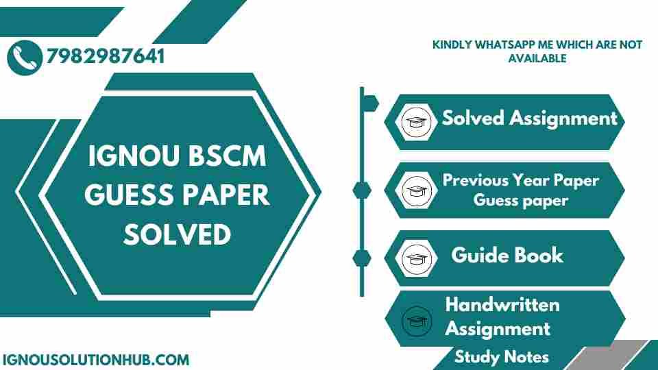 IGNOU BSCM Guess Paper Solved