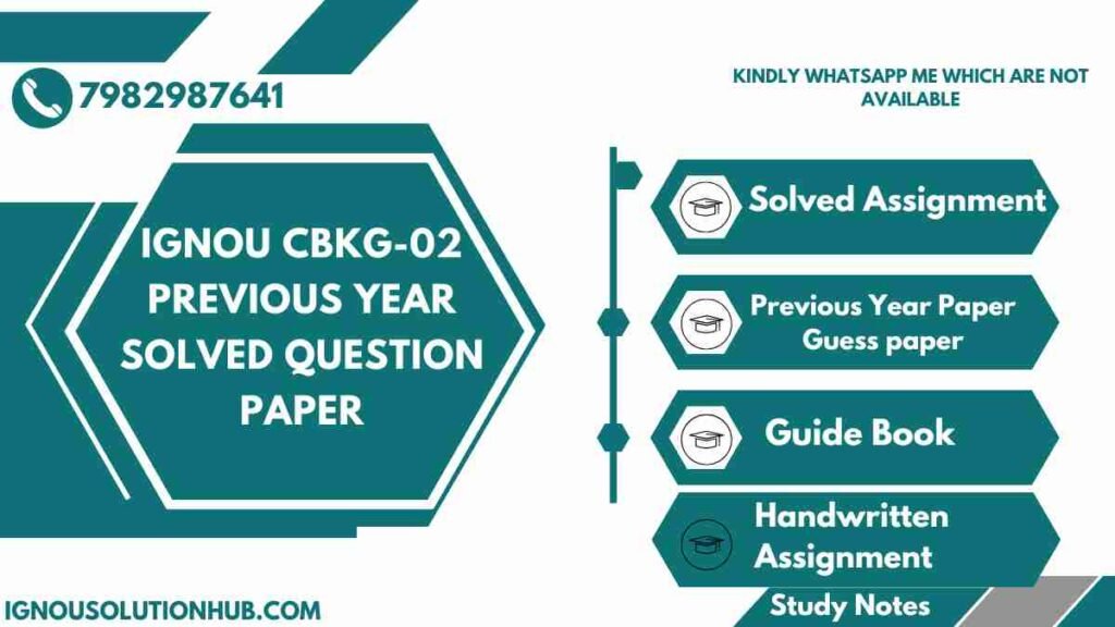 IGNOU CBKG-02 Previous Year Solved Question Paper