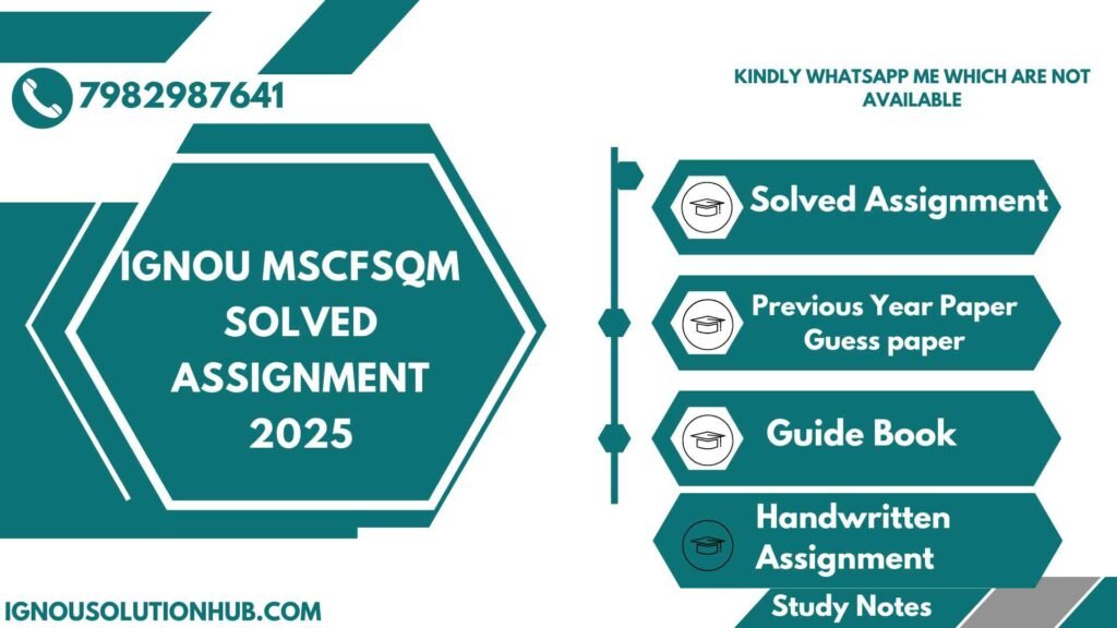 IGNOU MSCFSQM Solved Assignmen 2025