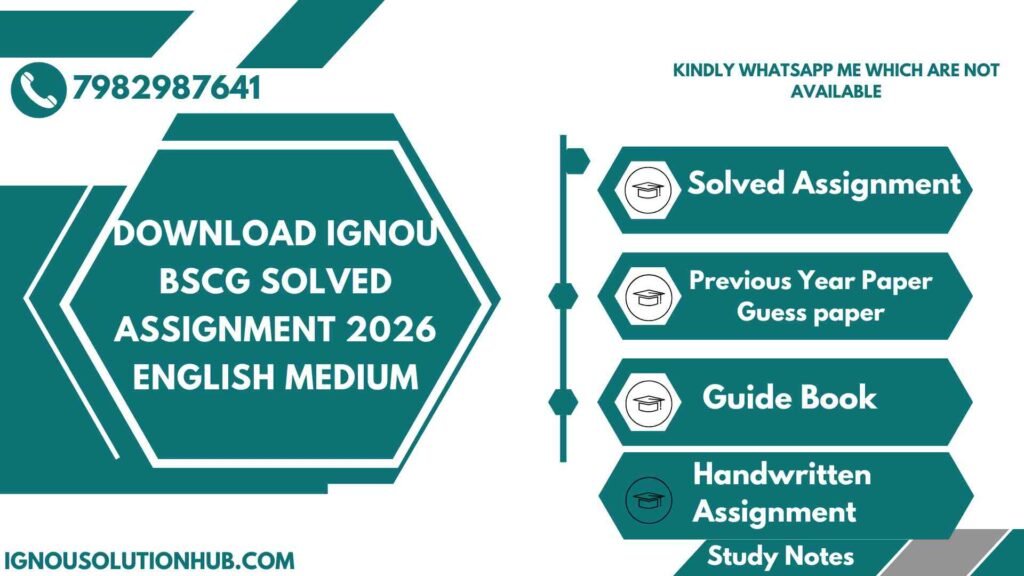 Download IGNOU BSCG Solved Assignment 2026 English Medium