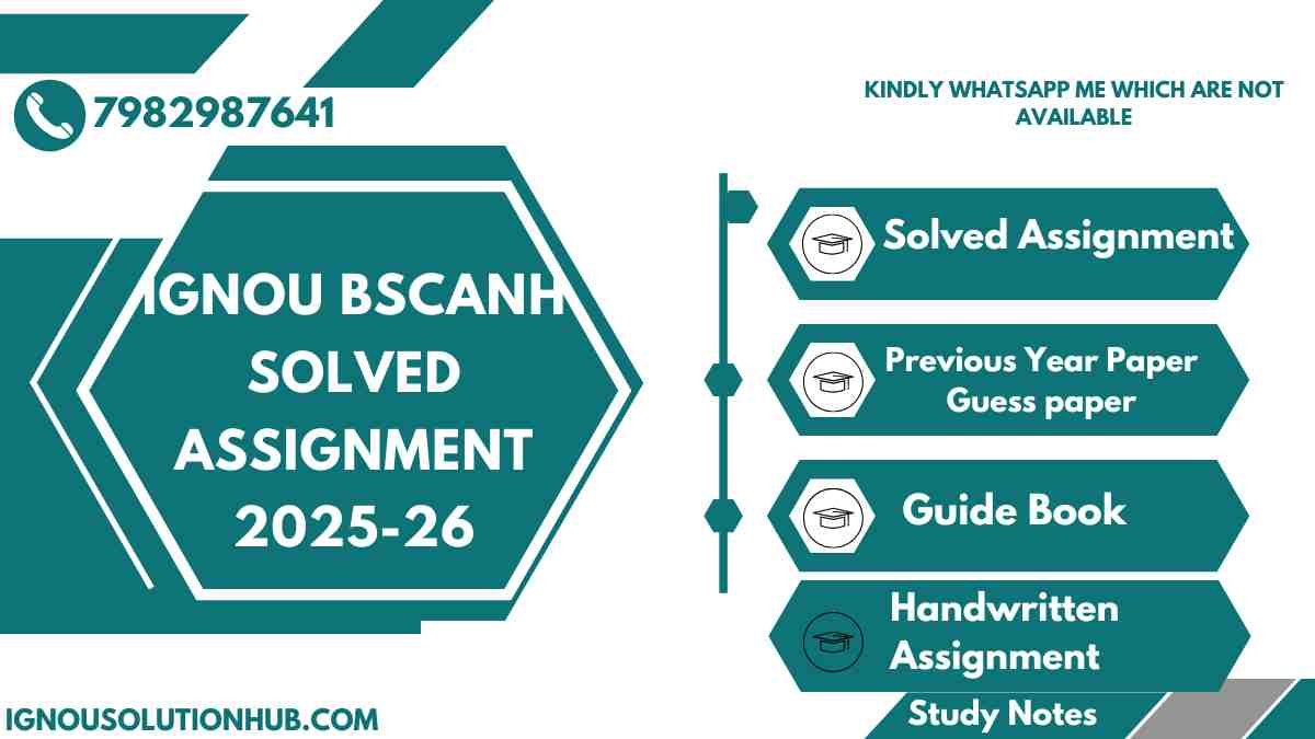 IGNOU BSCANH solved assignment 2025-26