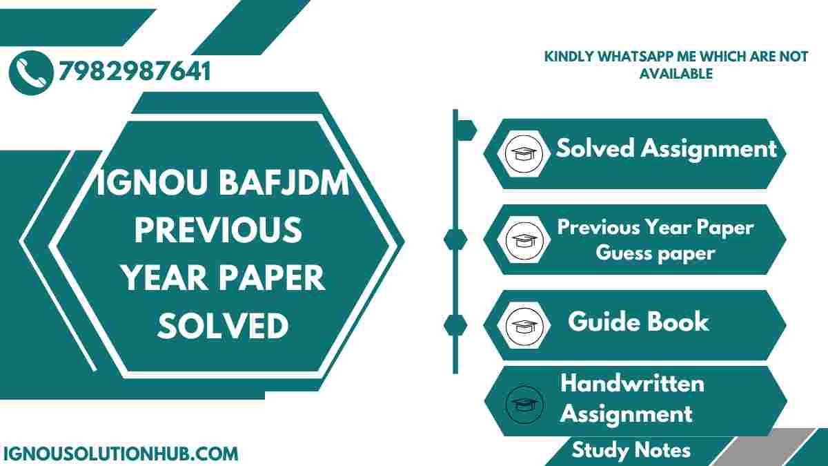 IGNOU BAFJDM Previous Year Paper Solved